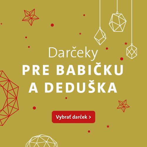 Darčeky pre babičku a deduška